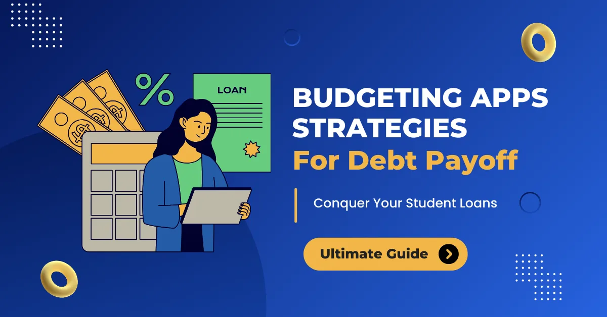Budgeting App Strategies for Debt Payoff