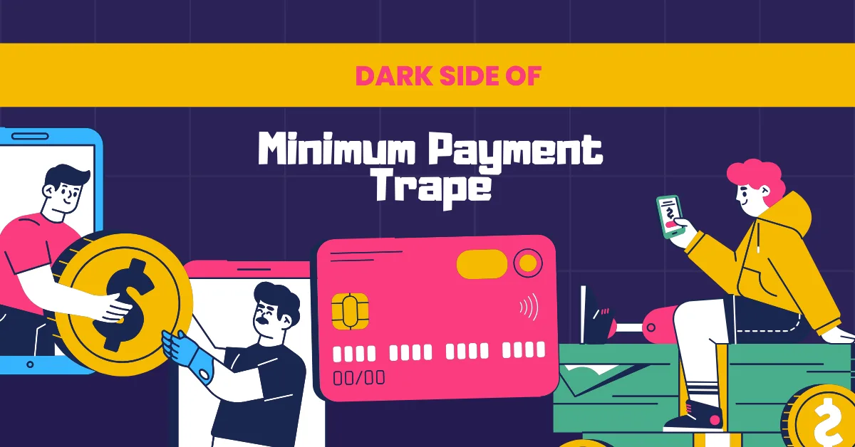 Escape the Minimum Payment Trap Gen Z's Guide to Debt Freedom