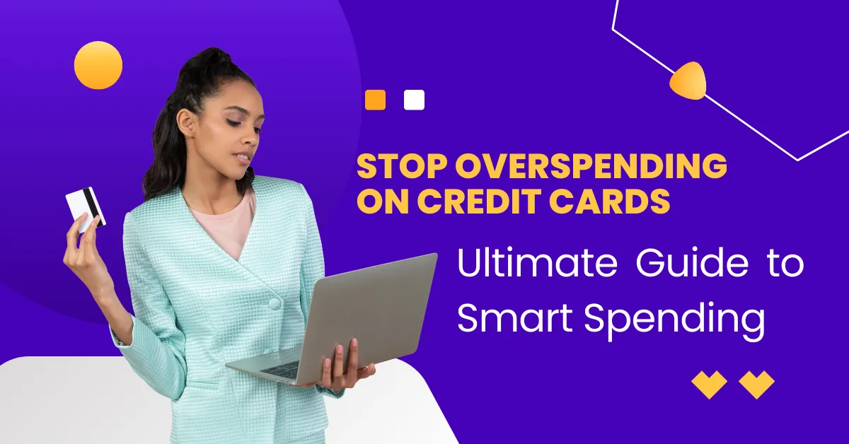 How to Avoid Overspending on Credit Cards