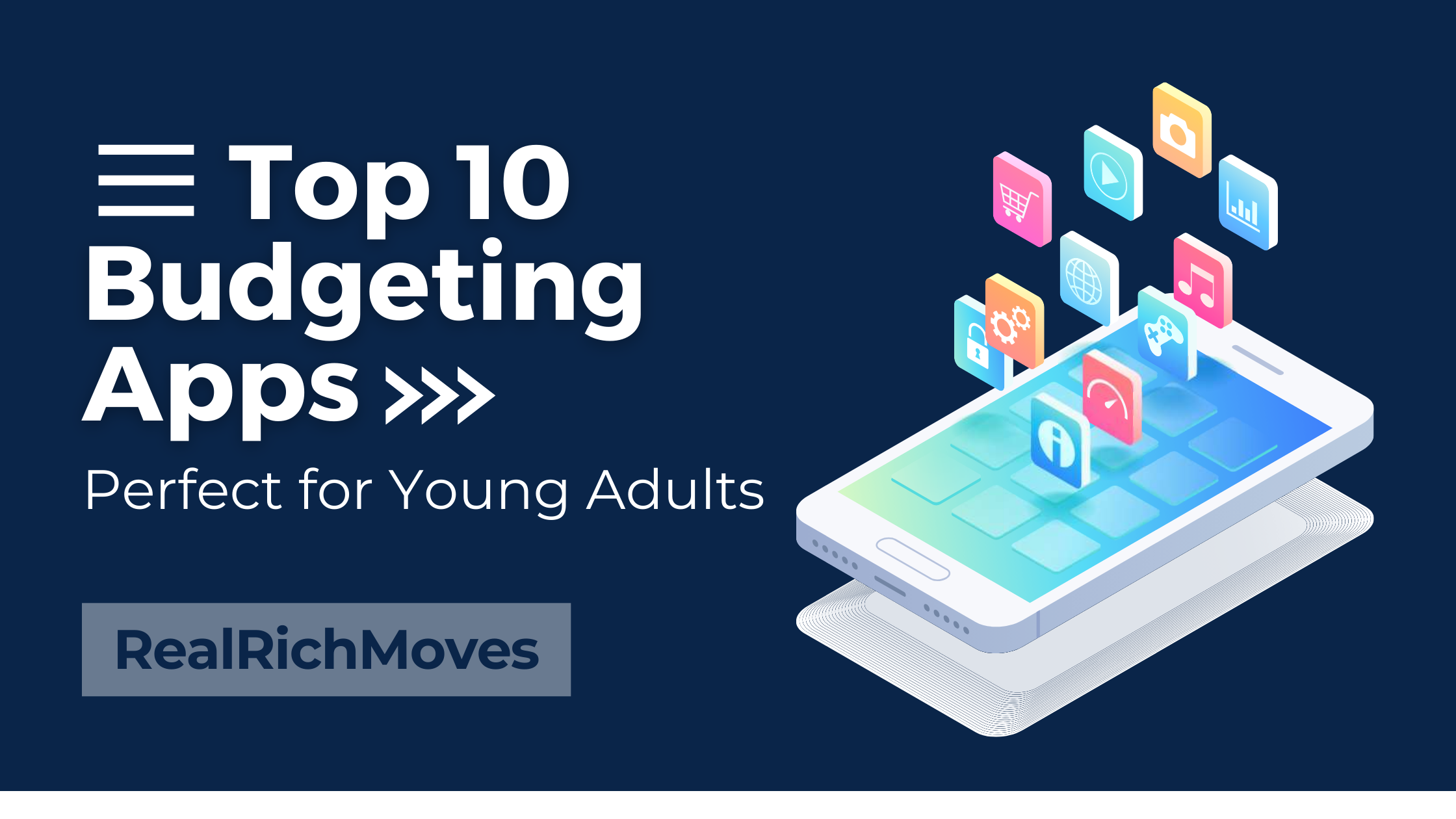 Top 10 Budgeting Apps Perfect for Young Adults - RealRichMoves